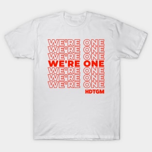 We're One T-Shirt